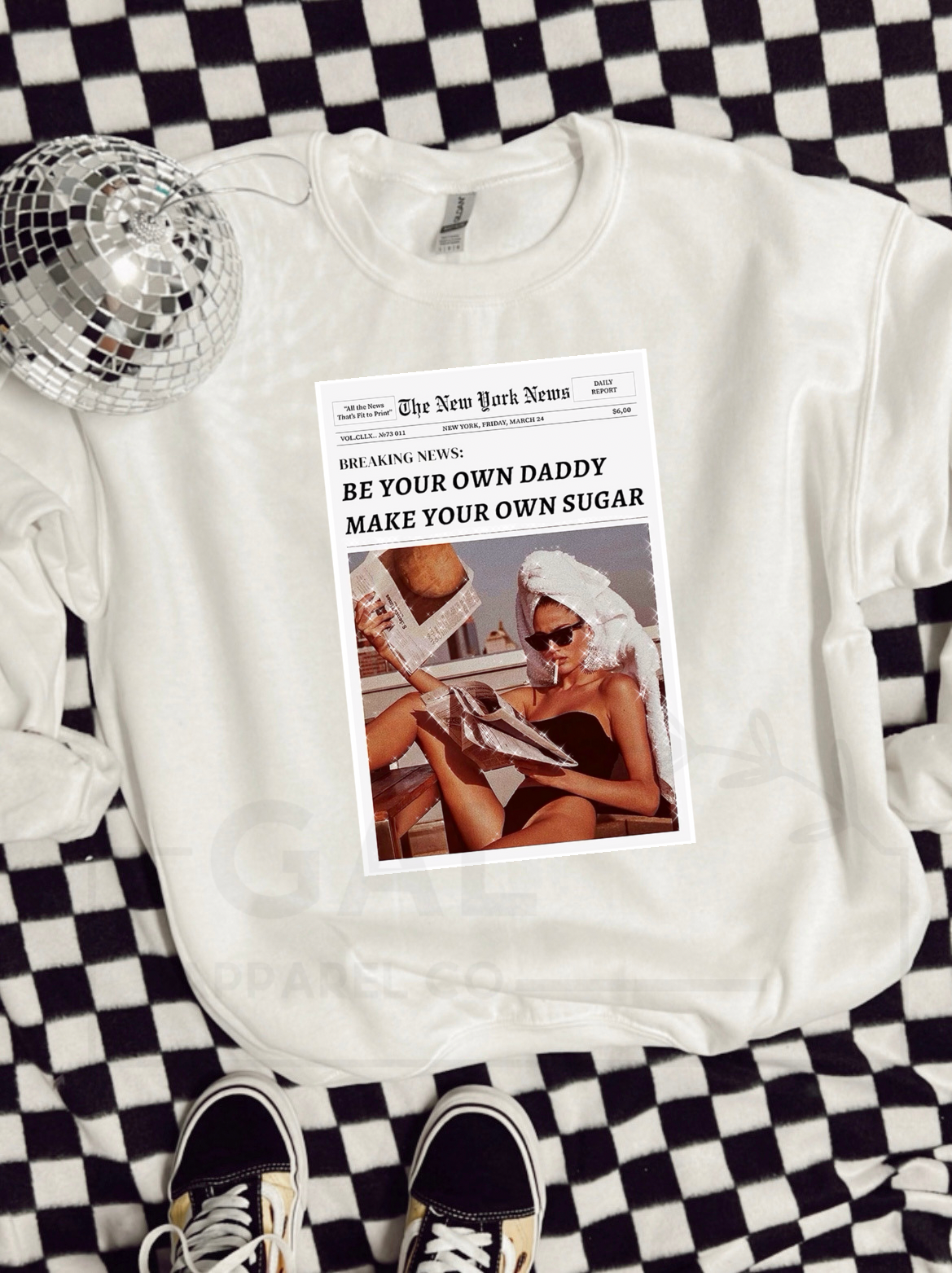 Be Your Own Daddy Make Your Own Sugar Graphic Tee or Sweatshirt